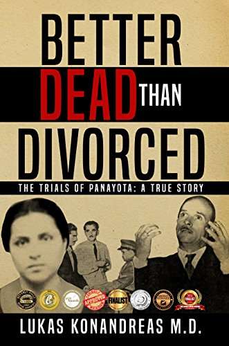 Better Dead Than Divorced by Lukas Konandreas