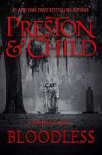 Bloodless by Douglas Preston and Lincoln Child