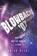 Blowback ’07 by Brian Meehl
