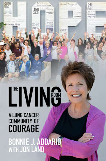The Living Room: A Lung Cancer Community of Courage by Bonnie Addario