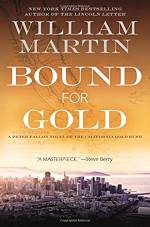 Bound for Gold by William Martin