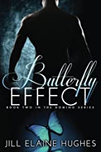 Butterfly Effect by Jill Hughes