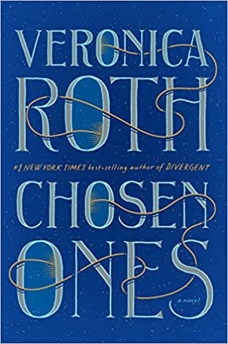 Chosen Ones by Veronica Roth