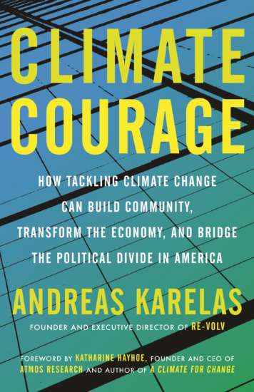 Climate Courage by Andreas Karelas