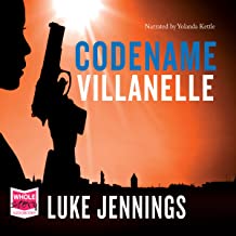 Codename Villanelle by Luke Jennings