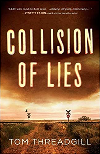 Collision of Lies by 