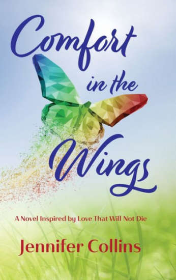 Comfort in the Wings by Jennifer Collins