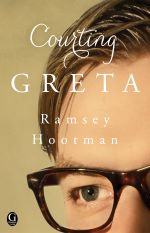 Courting Greta by Ramsey Hootman 