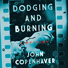 Dodging and Burning by John Copenhaver