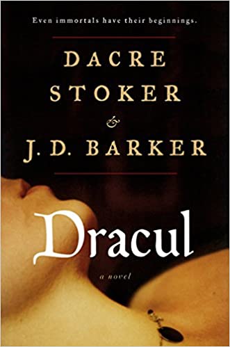 Dracula by J. D. Barker, Dacre Stoker
