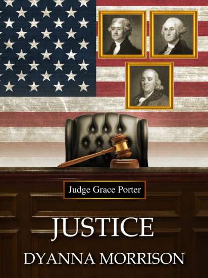 Justice by Dyanna Morrison