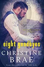 Eight Goodbyes by 