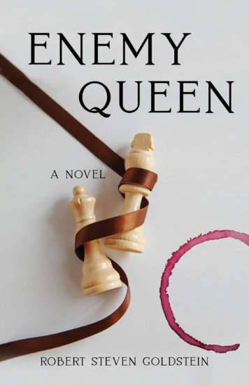 Enemy Queen by Robert Steven Goldstein
