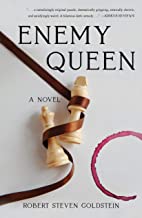 Enemy Queen by Robert Steven Goldstein