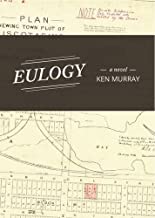 Eulogy by Ken Murray