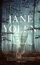 Finding Baba Yaga by Jane Yolen