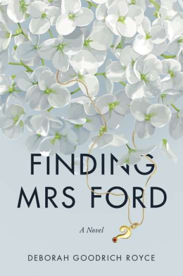 Finding Mrs. Ford by Deborah Royce