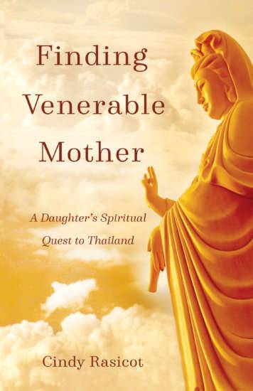 “Finding Venerable Mother” by Cindy Rasicot