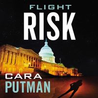Flight Risk by Cara Putman