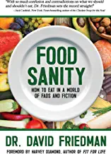 Food Sanity by Dr. David Friedman