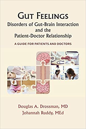Gut Feelings: Disorders of Gut-Brain Interaction and the Patient-Doctor Relationship by 