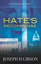 Hate's Recompense by 