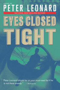 Eyes Closed Tight by Peter Leonard