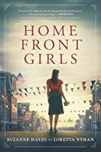 Home Front Girls by Suzanne Hayes, Loretta Nyhan