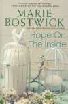 Hope On The Inside by Marie Bostwick