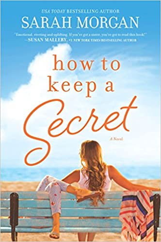 How To Keep a Secret  by Sarah Morgan