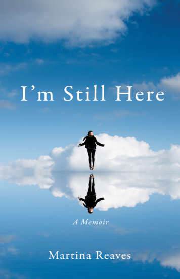 I’m Still Here by Martina Reaves