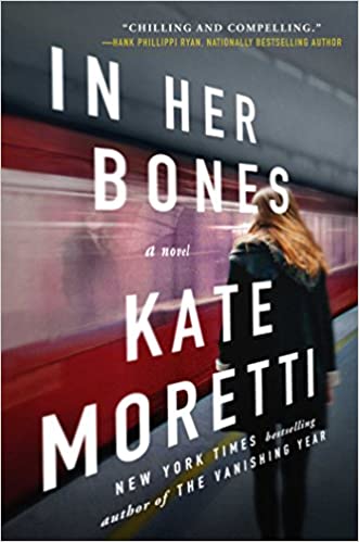 In Her Bones by Kate Moretti