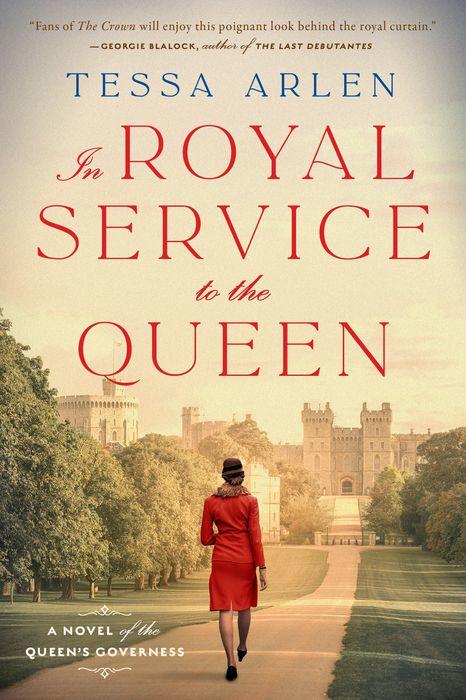In Royal Service to the Queen by Tessa Arlen