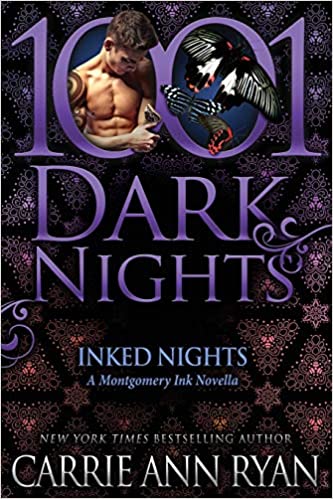 Inked Nights by Carrie Ann Ryan