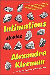 Intimations by Alexandra Kleeman