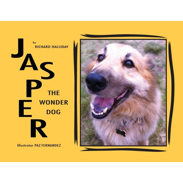 Jasper the Wonder Dog by Richard Halliday