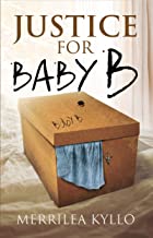 Justice for Baby B by 