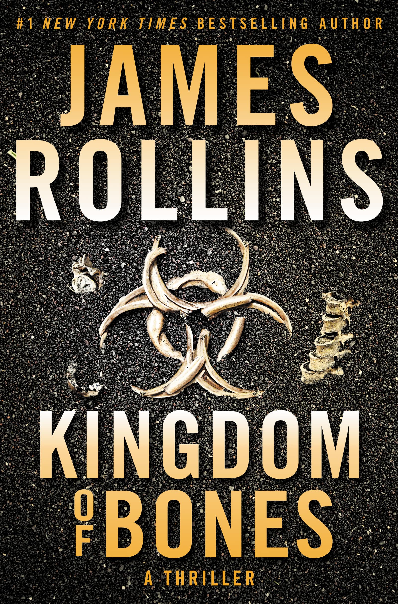Kingdom Of Bones by James Rollins