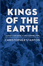 Kings of the Earth by Christopher Stanton