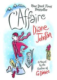 L’Affaire by Diane Johnson