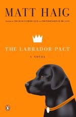 The Labrador Pact by Matt Haig