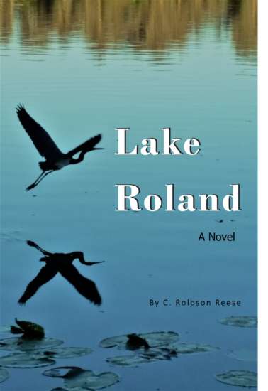 Lake Roland by C. Roloson Reese