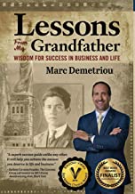 Lessons From My Grandfather by Marc Demetriou