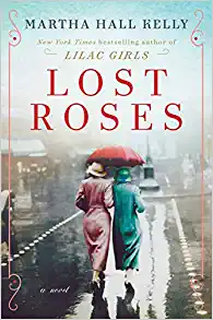 Lost Roses by Martha Kelly