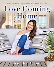 Love Coming Home by Jennifer Adams