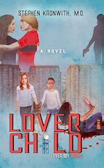 Lover Child by Stephen Kronwith