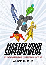 Master Your Superpowers  by 