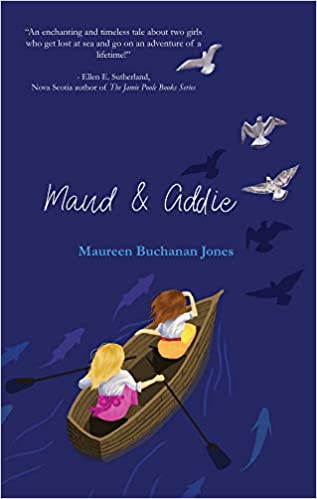 Maud & Addie by Maureen Buchanan Jones