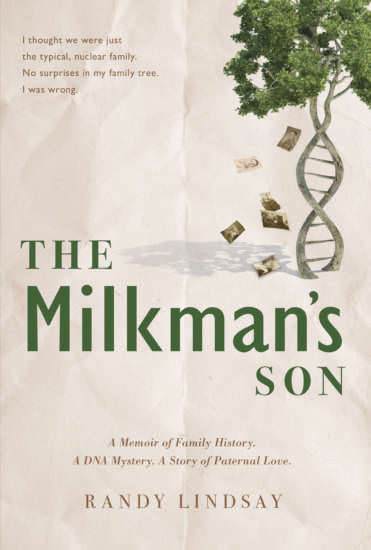 The Milkman’s Son by Randy Lindsay