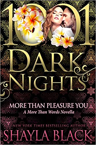 More Than Pleasure You by Shayla Black